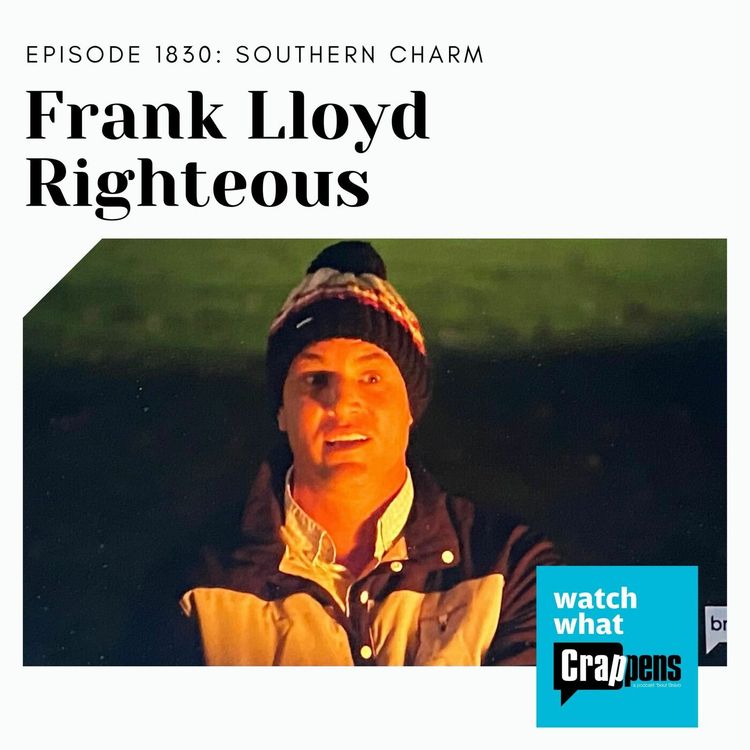 cover art for Southern Charm: Frank Lloyd Righteous