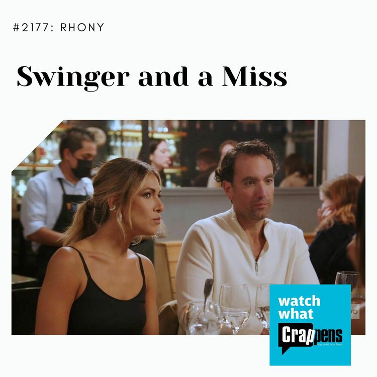 cover art for #2177 RHONY: Swinger and a Miss