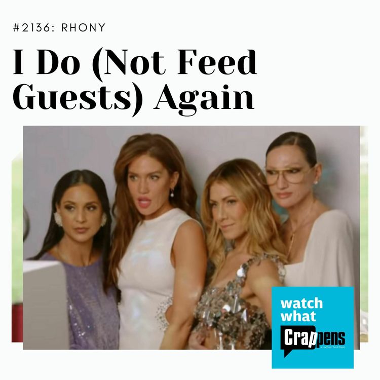 cover art for RHONY: I Do (Not Feed Guests) Again