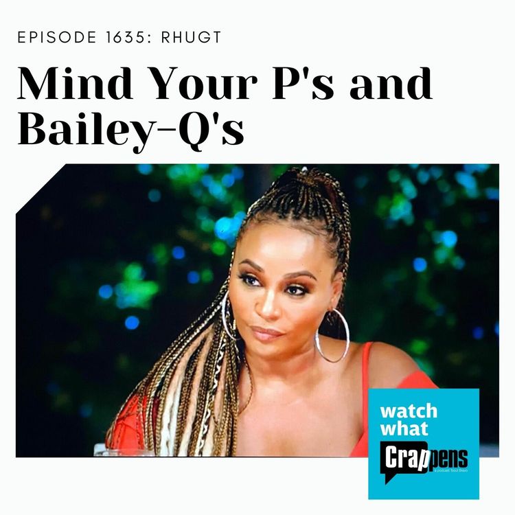 cover art for RHUGT: Mind Your P's and Bailey-Q's
