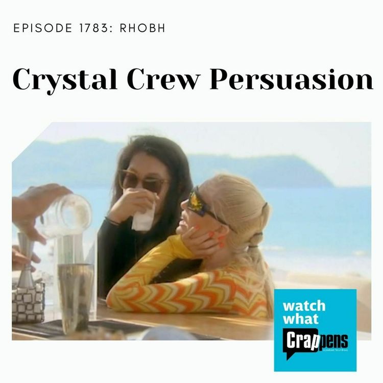 cover art for RHOBH: Crystal Crew Persuasion