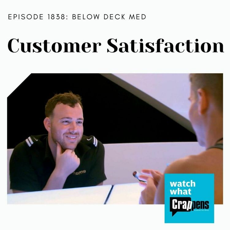 cover art for Below Deck Med: Customer Satisfaction