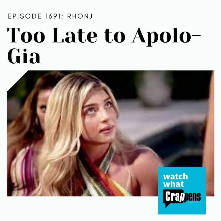 cover art for #1691 RHONJ: Too Late to Apolo-Gia