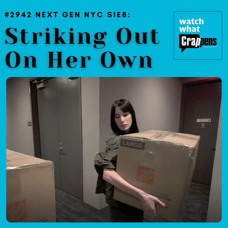 cover art for #2942  Next Gen NYC S1E8: Striking Out On Her Own