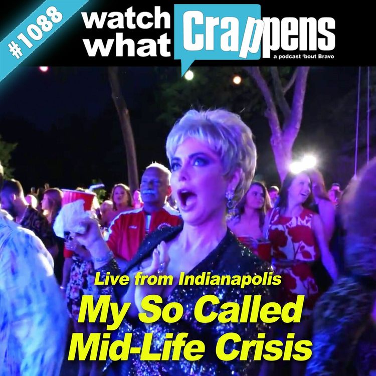 cover art for RHOD: My So-Called Mid-Life Crisis — Live from Indianapolis