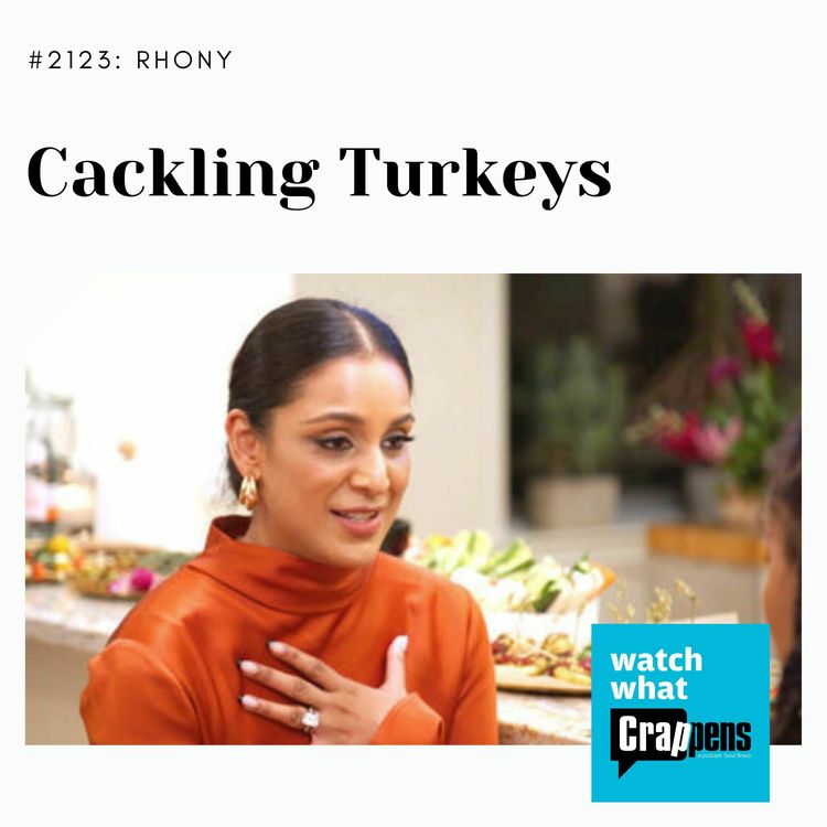 cover art for RHONY: Cackling Turkeys