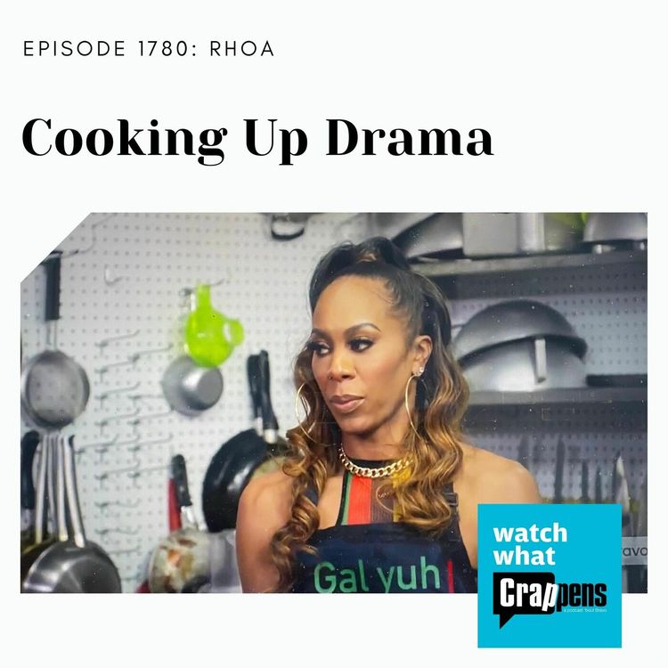 cover art for RHOA: Cooking Up Drama