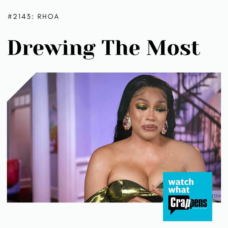 cover art for RHOA: Drewing The Most