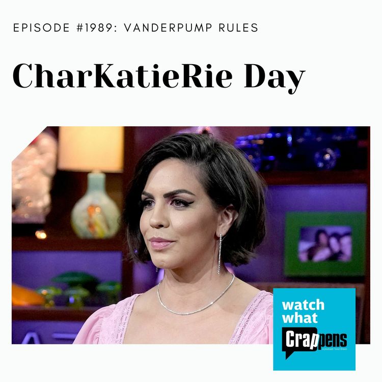 cover art for PumpRules: CharKatieRie Day