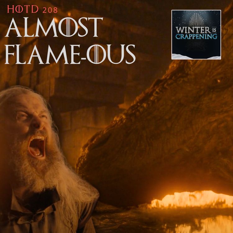 cover art for #2501  House of the Dragon: Almost Flame-ous