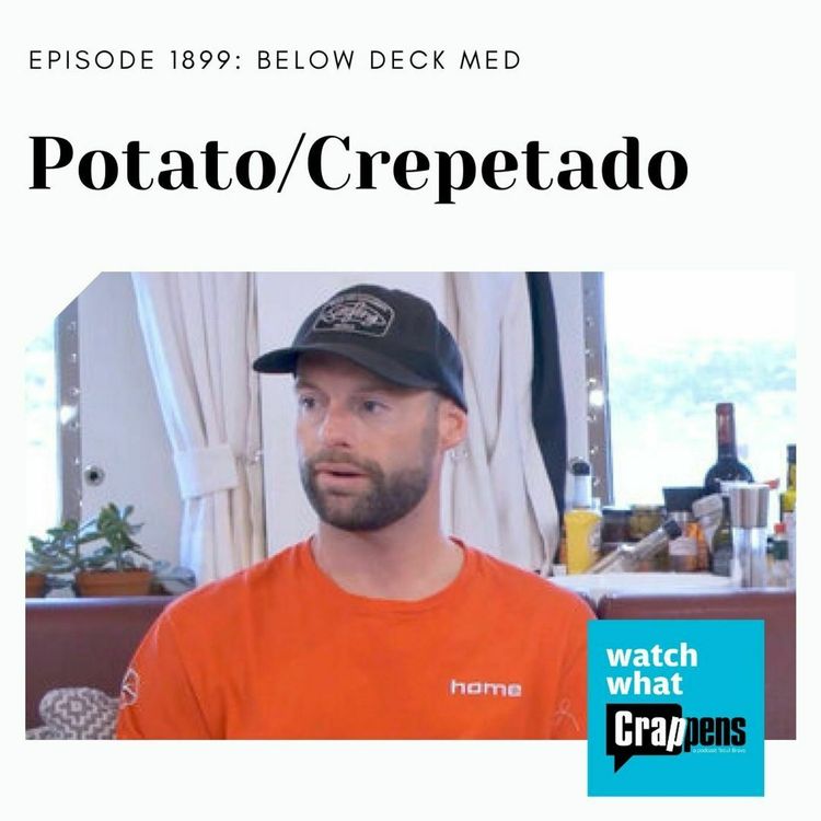 cover art for Below Deck Med: Potato/Crepetado