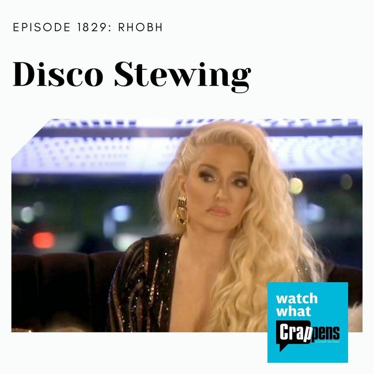 cover art for RHOBH: Disco Stewing