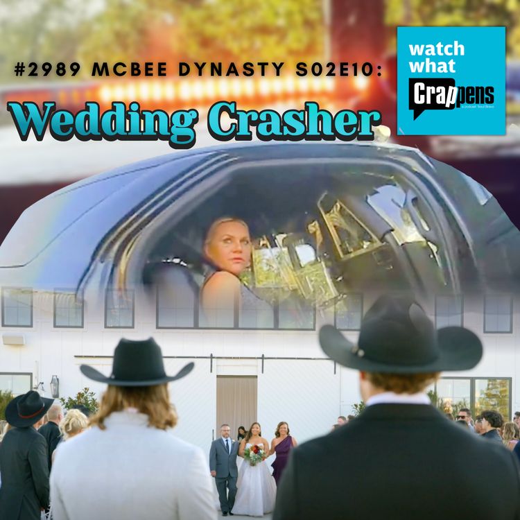 cover art for #2989 McBee Dynasty S02E10: Wedding Crasher
