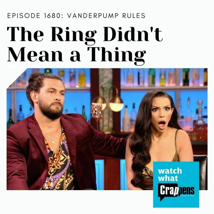 cover art for #1680 PumpRules: The Ring Didn't Mean a Thing