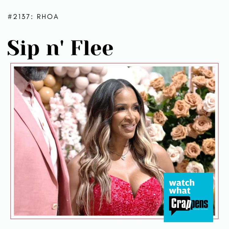 cover art for RHOA: Sip n’ Flee