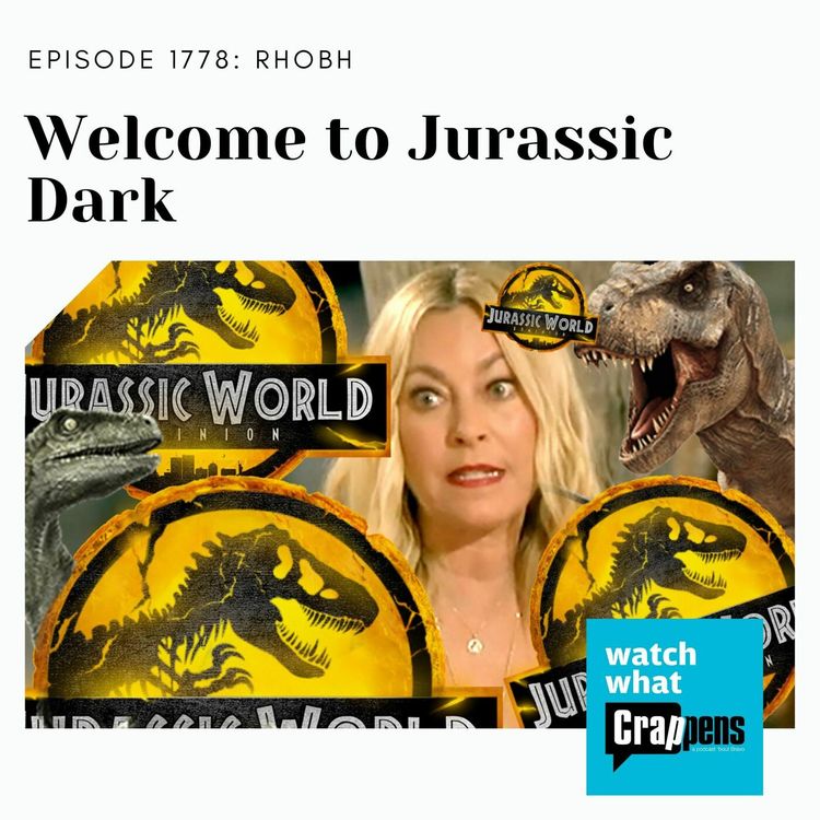 cover art for RHOBH: Welcome to Jurassic Dark