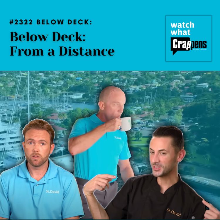 cover art for #2322 Below Deck: From a Distance