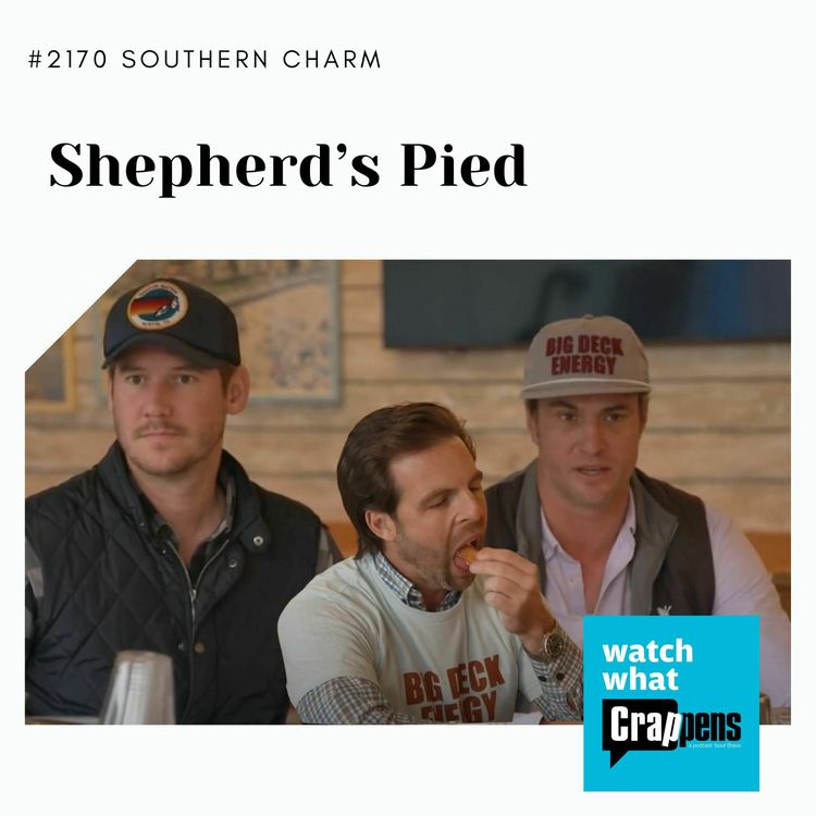 cover art for #2170 Southern Charm: Shepherd’s Pied