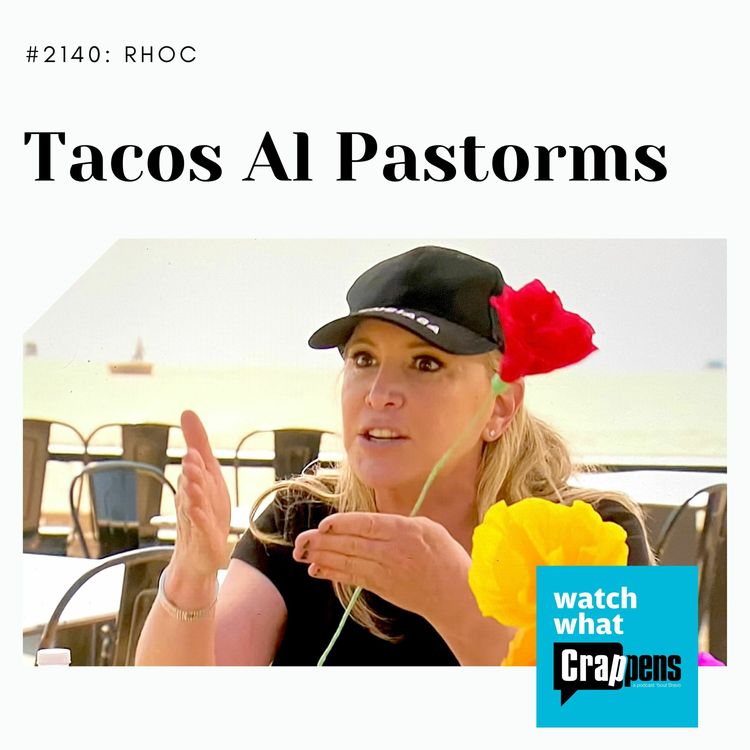 cover art for RHOC: Tacos Al Pastorms