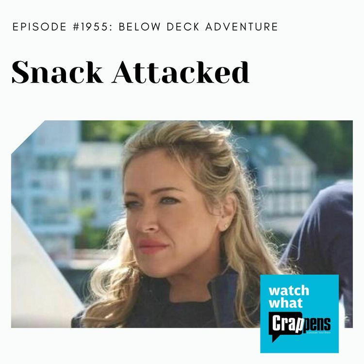 cover art for Below Deck Adventure: Snack Attacked