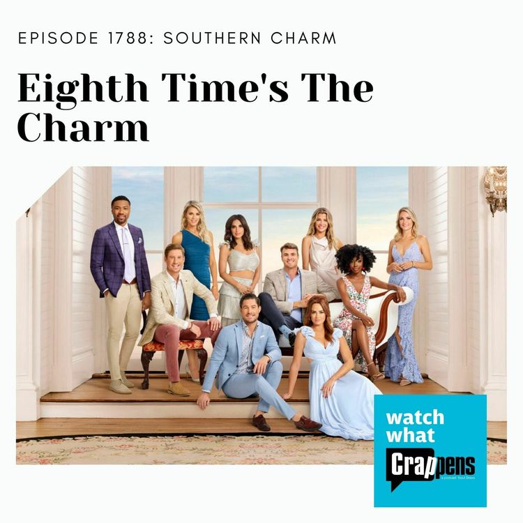 cover art for Southern Charm: Eighth Time's The Charm