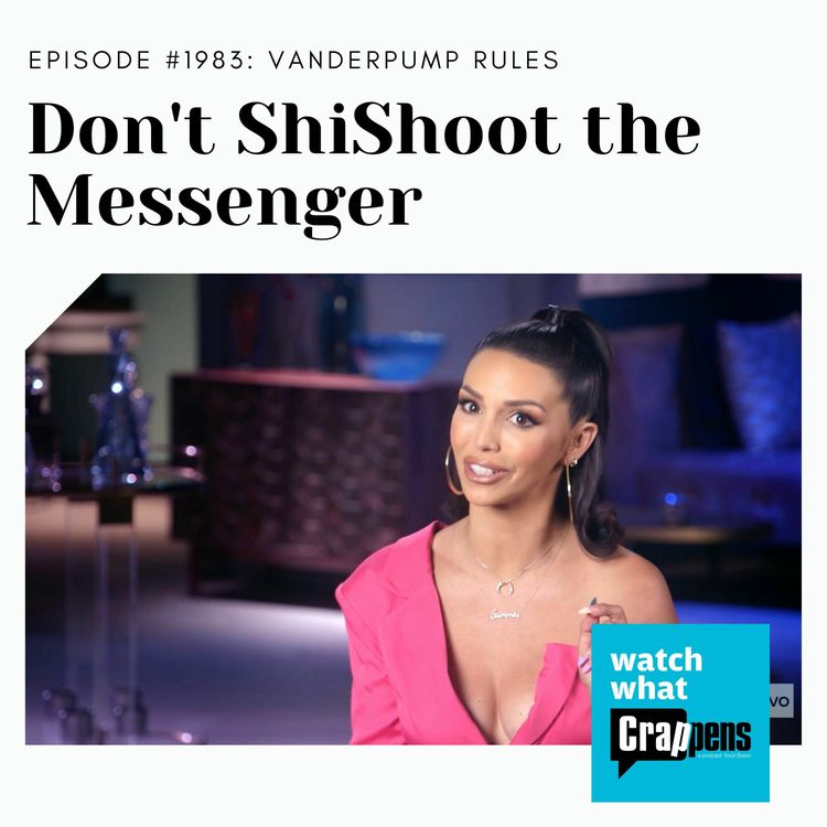 cover art for PumpRules: Don't ShiShoot The Messenger