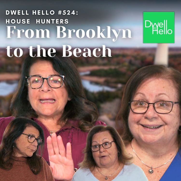 cover art for Dwell Hello #524: From Brooklyn to the Beach