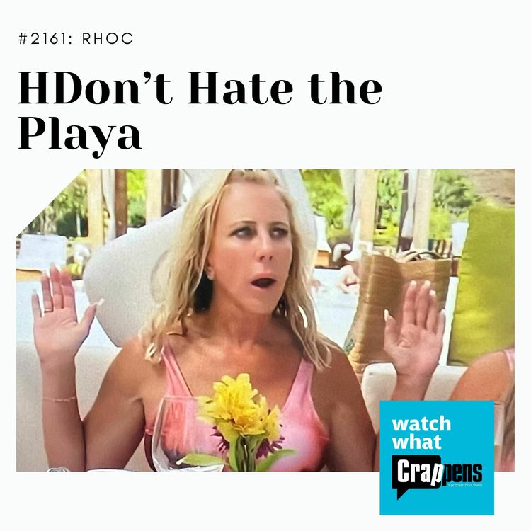 cover art for RHOC: Don't Hate the Playa