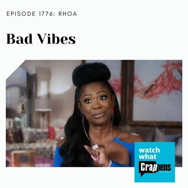 cover art for RHOA: Bad Vibes