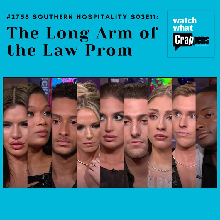 cover art for #2758 SOUTHERN HOSPITALITY S03E11: The Long Arm of the Law Prom
