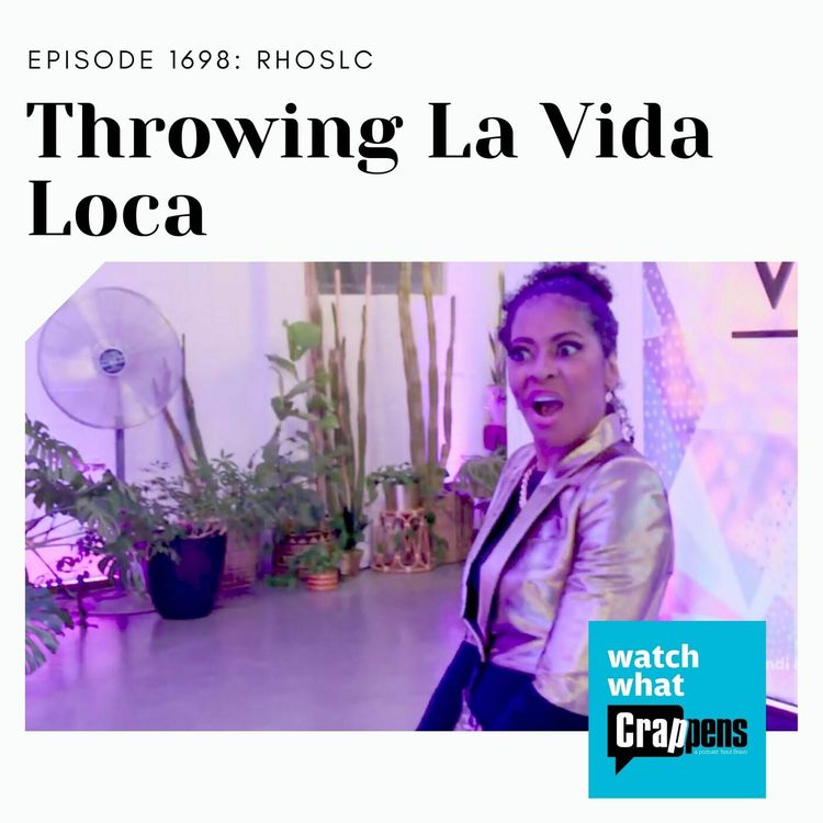 cover art for RHOSLC: Throwing La Vida Loca