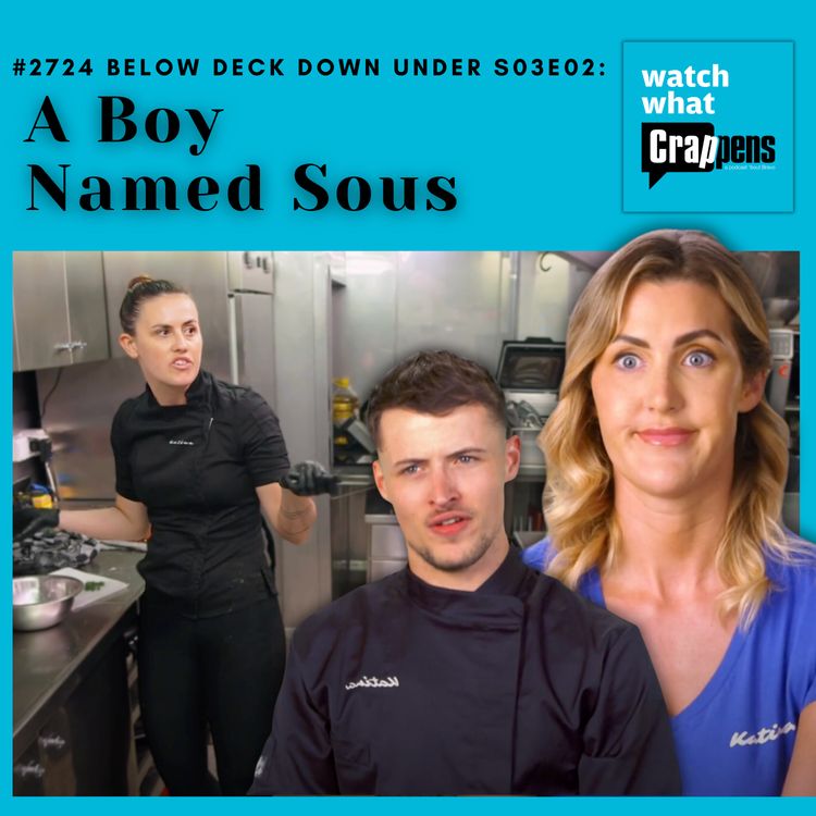 cover art for #2724  Below Deck Down Under S03E02: A Boy Named Sous
