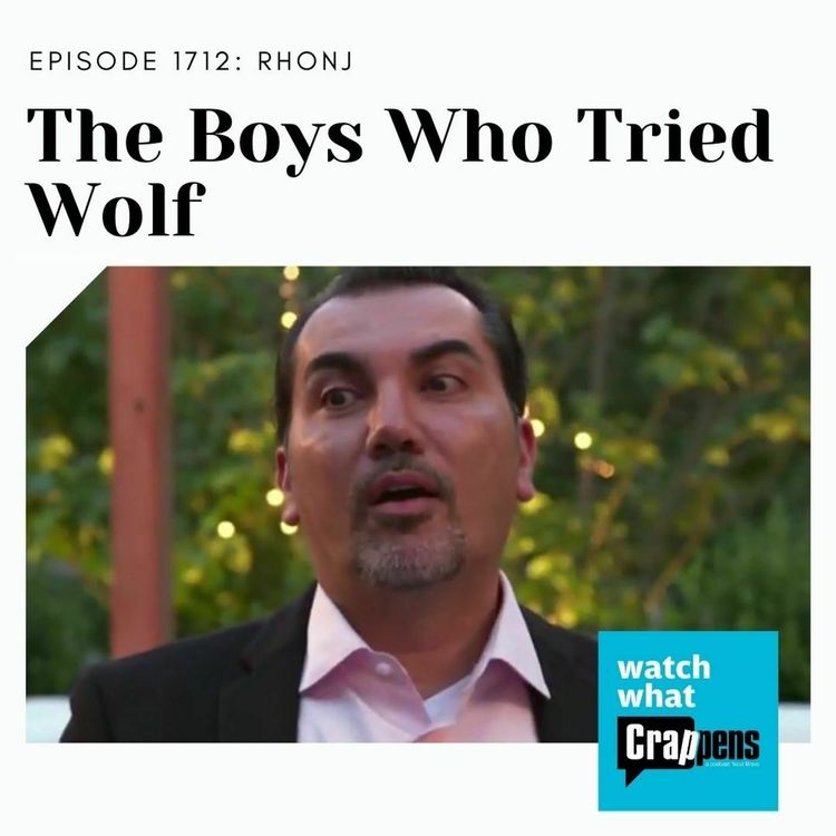 cover art for RHONJ: The Boys Who Tried Wolf