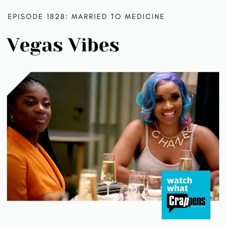 cover art for Married to Medicine: Vegas Vibes
