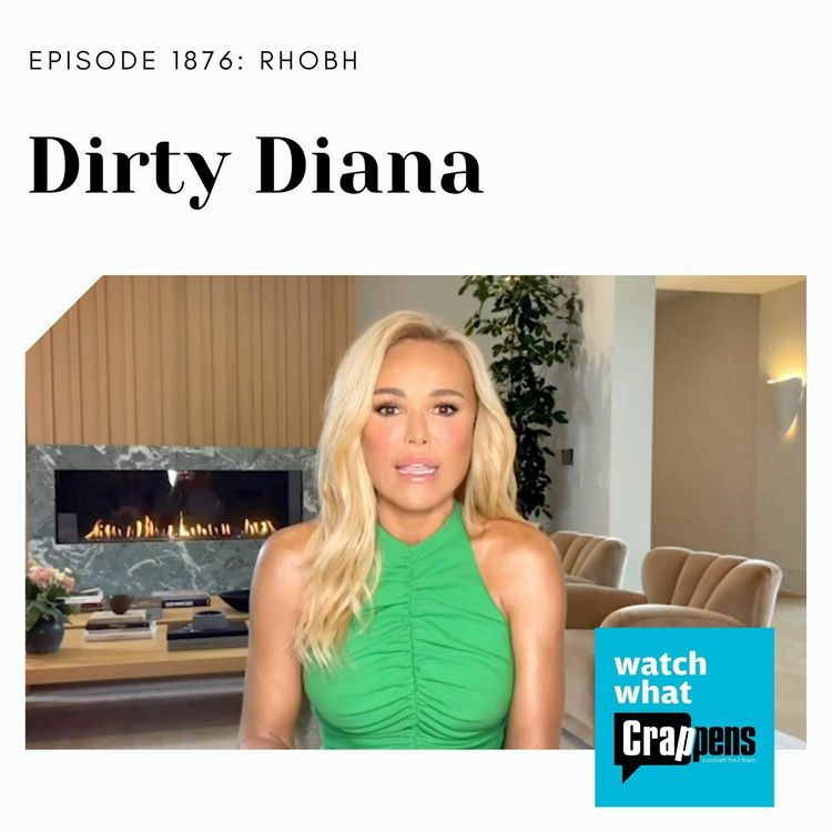 cover art for RHOBH: Dirty Diana