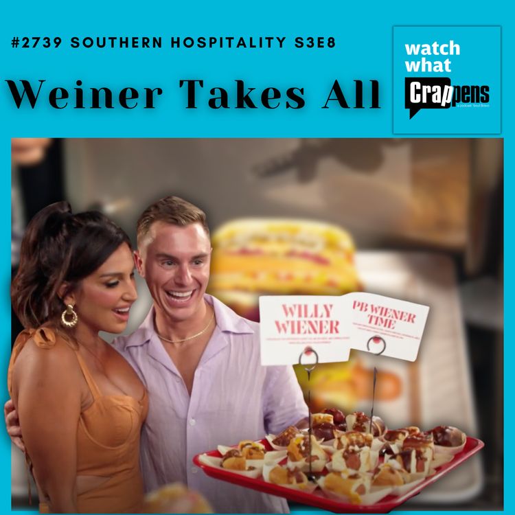 cover art for #2739 Southern Hospitality S03E08: Weiner Takes All