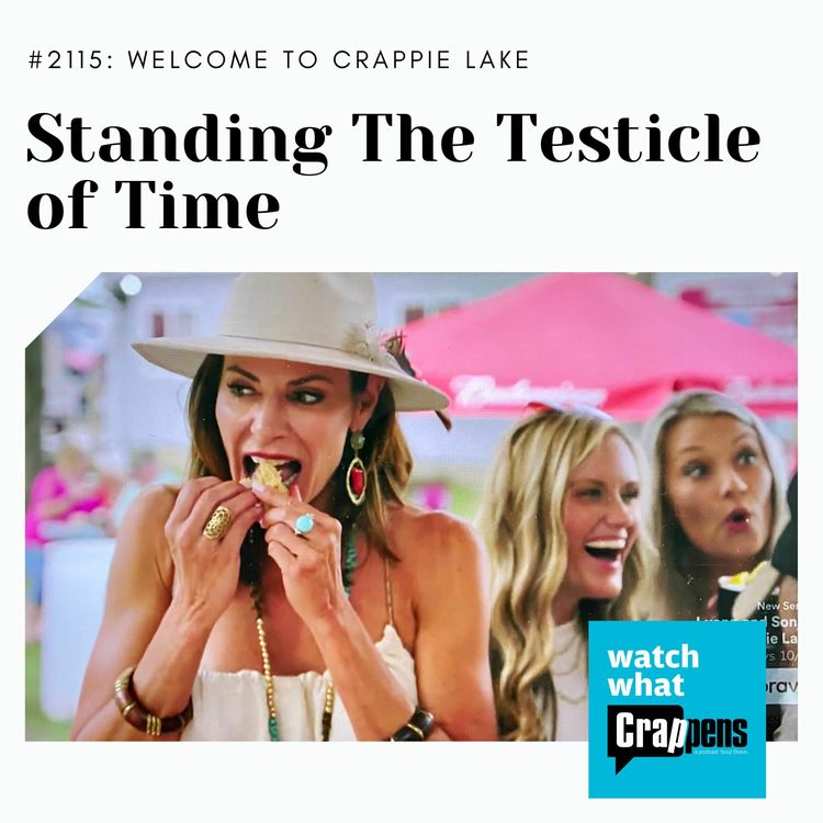 cover art for Welcome To Crappie Lake: Standing The Testicle of Time