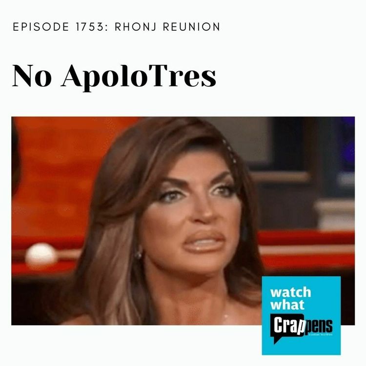 cover art for RHONJ Renuion: No ApoloTres