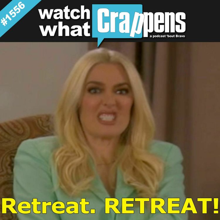 cover art for RHOBH: Retreat! RETREAT!