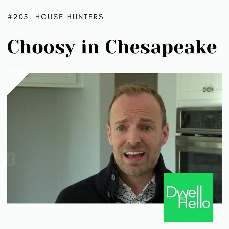 cover art for Dwell Hello: Choosy in Chesapeake