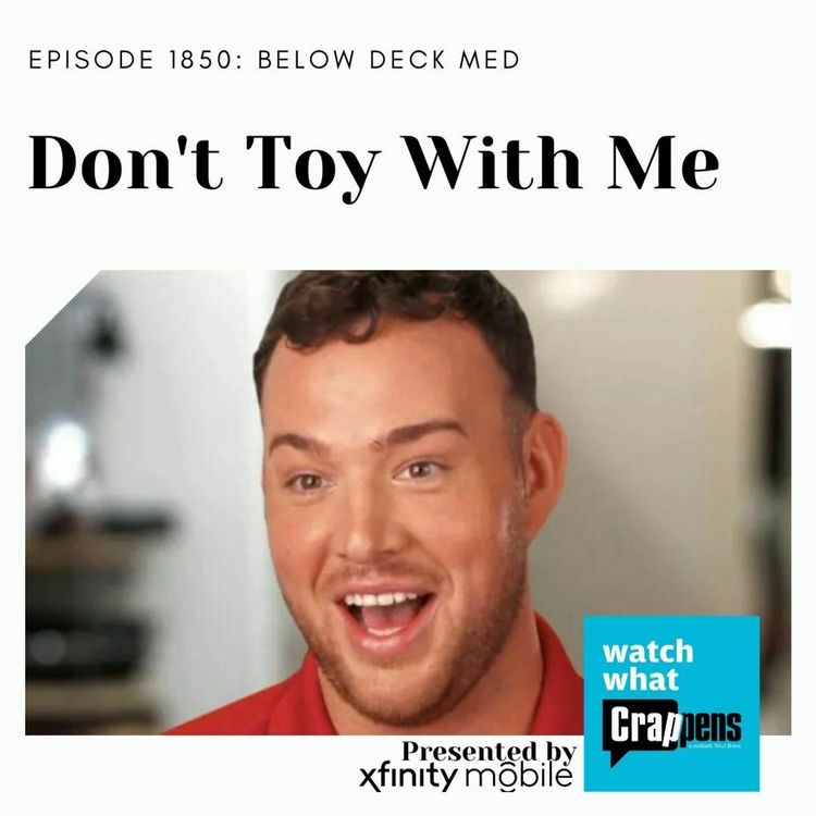 cover art for Below Deck Med: Don't Toy With Me