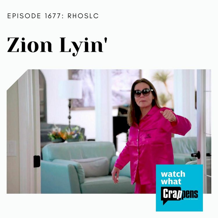 cover art for RHOSLC: Zion Lyin'