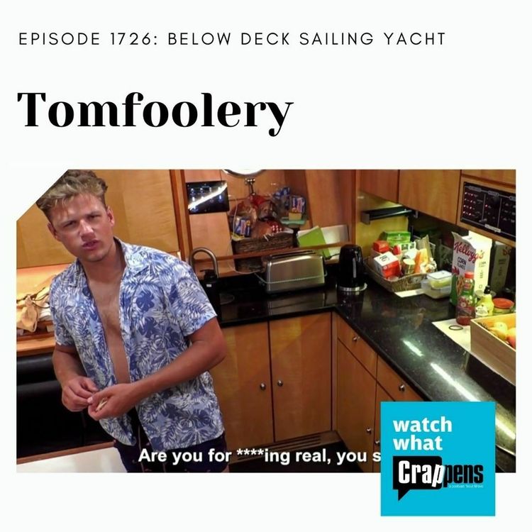 cover art for Below Deck Sailing Yacht: Tomfoolery