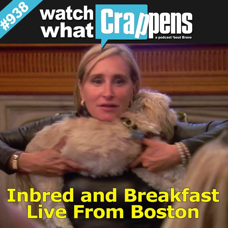 cover art for RHONY: Inbred and Breakfast - Live From Boston