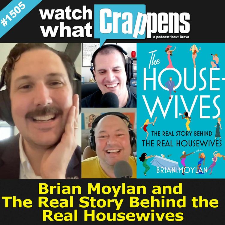 cover art for Brian Moylan and The Real Story Behind the Real Housewives