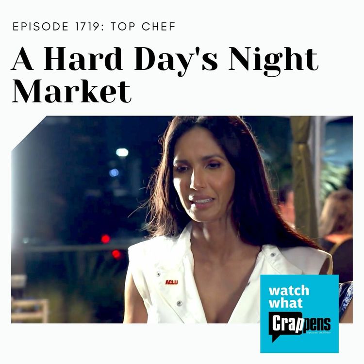 cover art for #1719 Top Chef: A Hard Day's Night Market