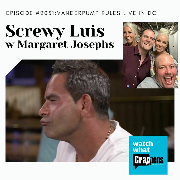 cover art for RHONJ Live in NYC: Screwy Luis With Margaret Josephs