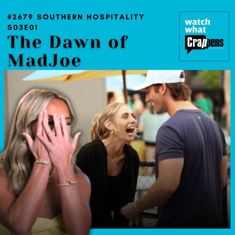 cover art for #2679  Southern Hospitality S03E01: The Dawn of MadJoe