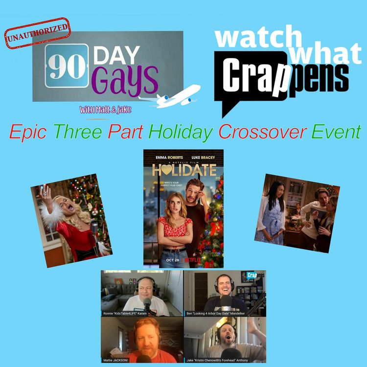 cover art for Netflix's Holidate Part Two With 90 Day Gays