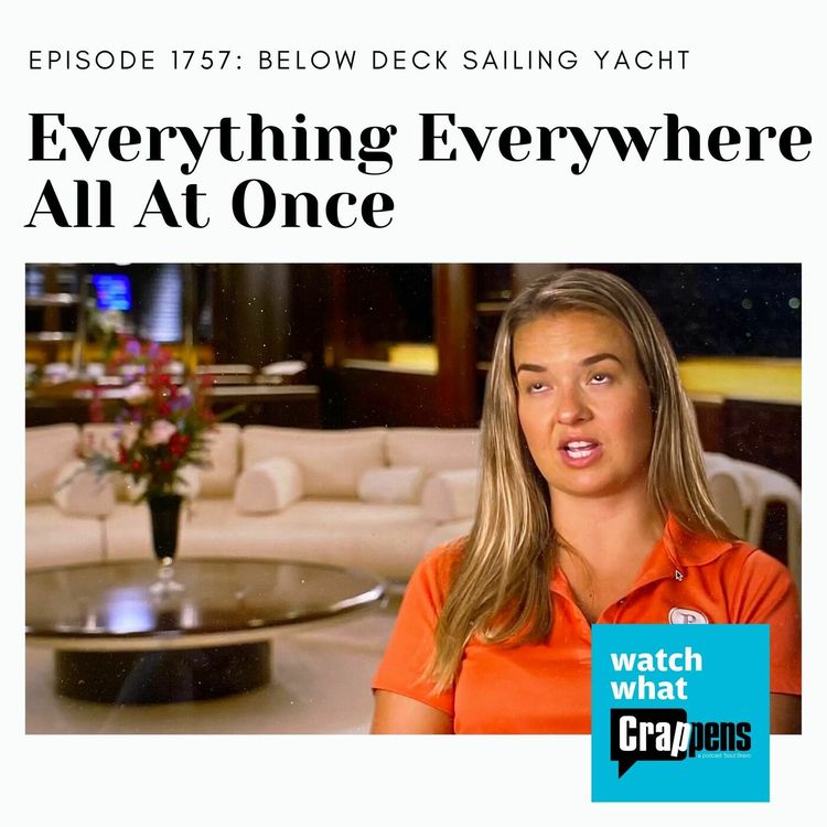 cover art for Below Deck Sailing: Everything Everywhere All At Once